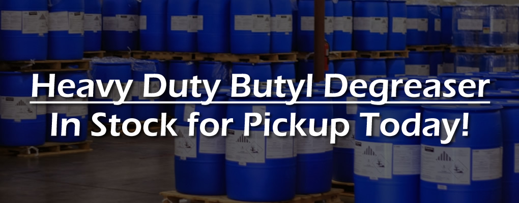 Heavy Duty HD Butyl Degreaser is in stock and ready for pickup or shipping from Atlanta Chemical Supply